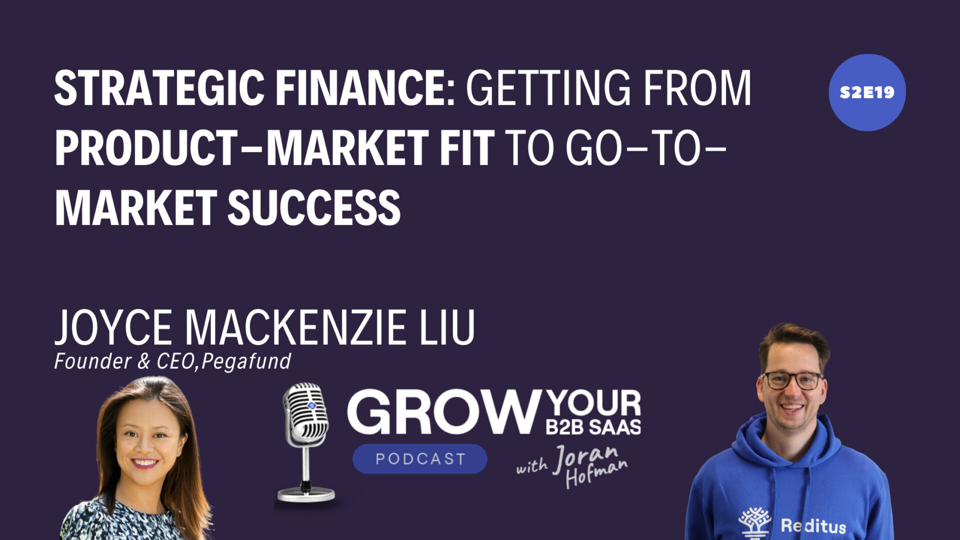 S2E19 – Strategic Finance: getting from Product-Market Fit to Go-To-Market Success