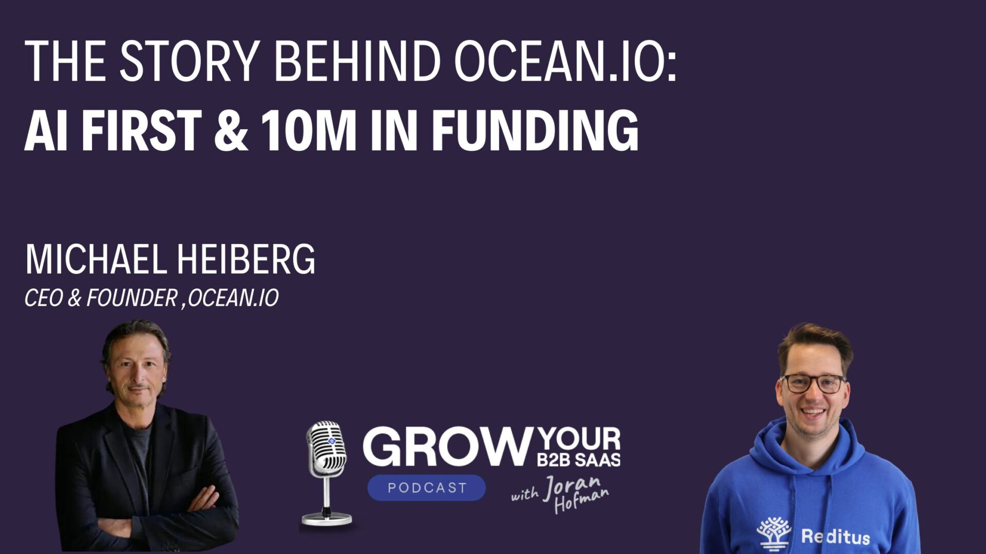 S4E4 – The story behind Ocean.io: AI first & 10M in funding With Michael Heiberg