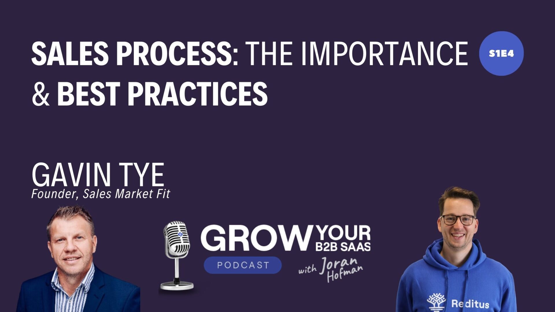 https://www.getreditus.com/podcast/s01e04-sales-process-the-importance-best-practices-with-gavin-tye/