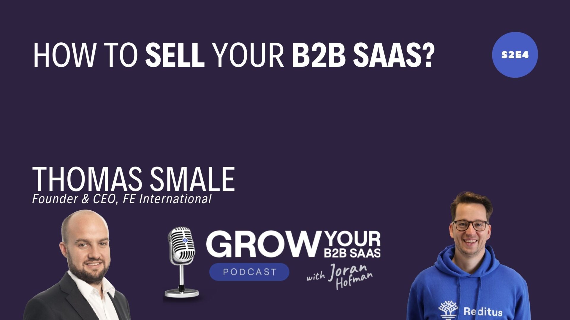 https://www.getreditus.com/podcast/s2e4-how-to-sell-your-b2b-saas-with-thomas-smale/