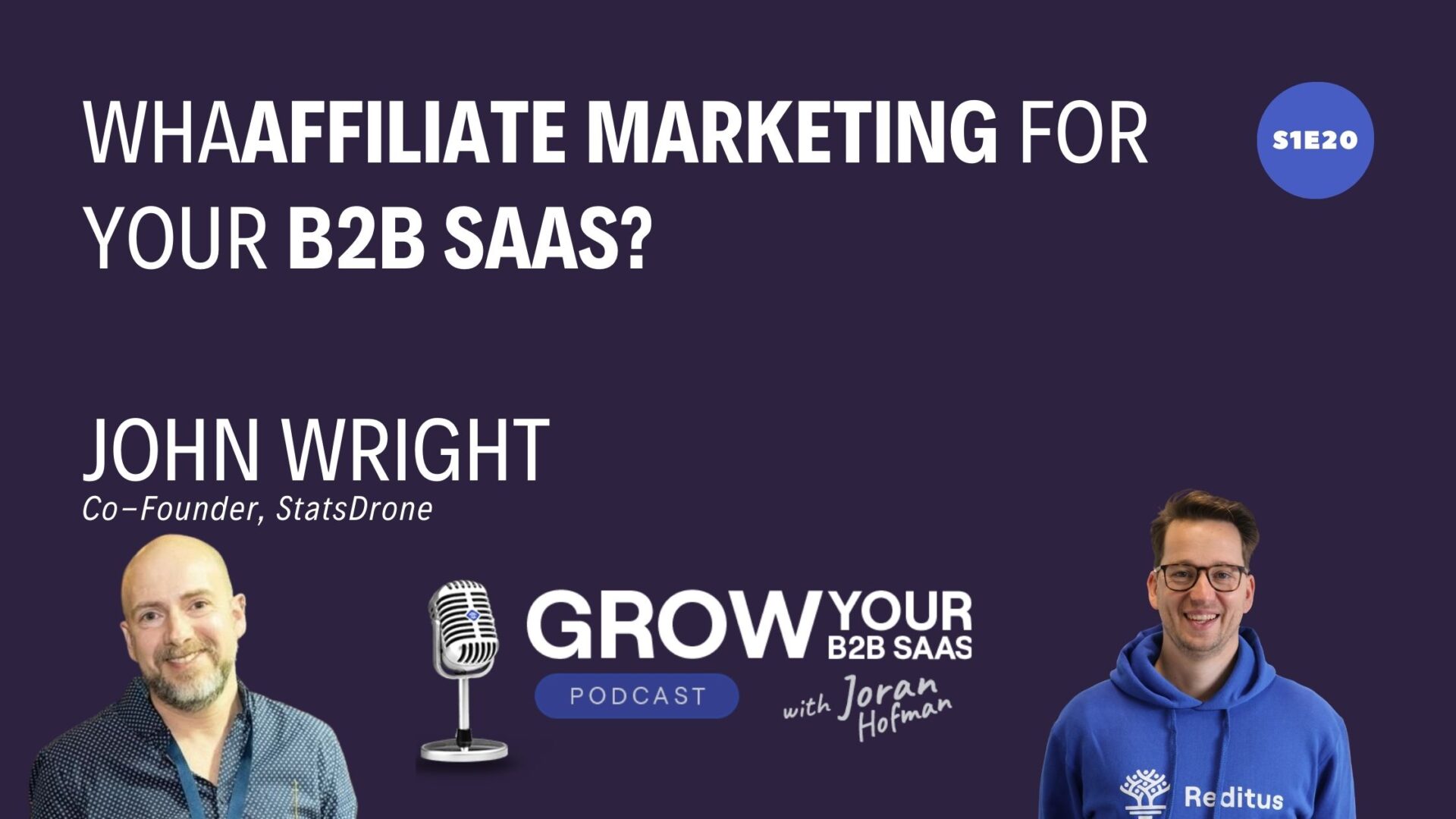 https://www.getreditus.com/podcast/s1e20-what-is-affiliate-marketing-with-john-wright/