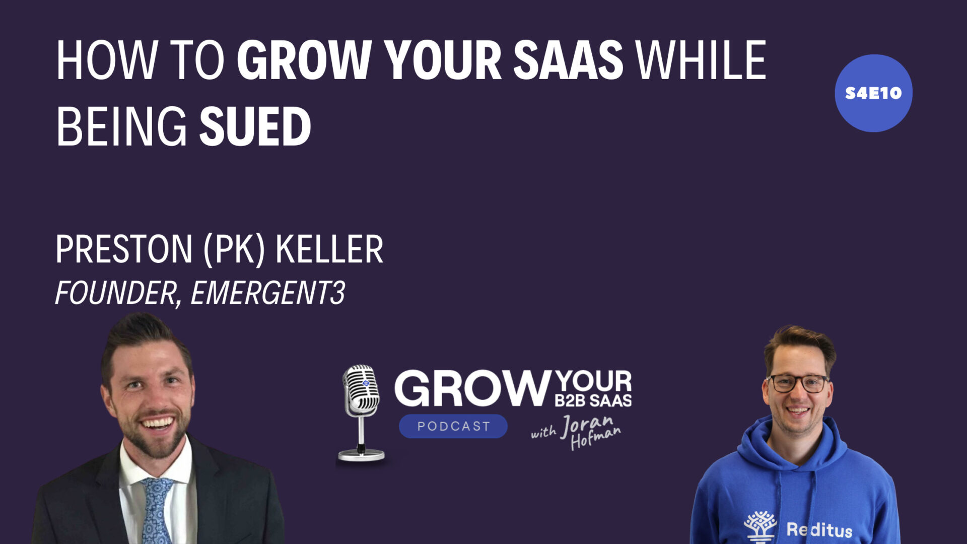 https://www.getreditus.com/podcast/s4e10-how-to-grow-your-saas-while-being-sued-with-preston-keller/