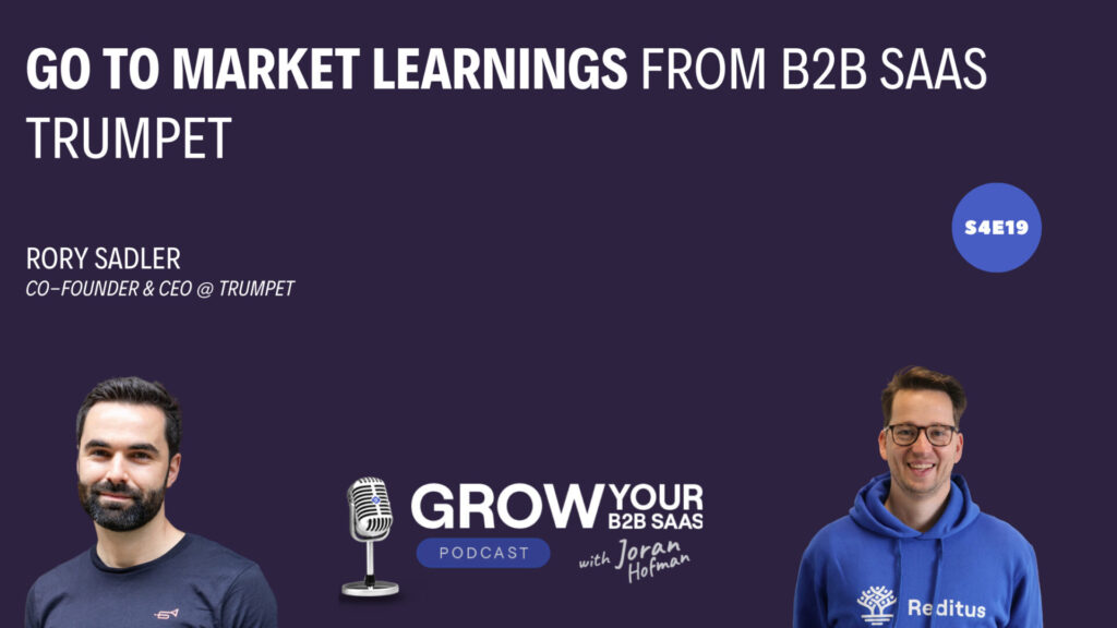 Go To Market learnings from B2B SaaS Trumpet